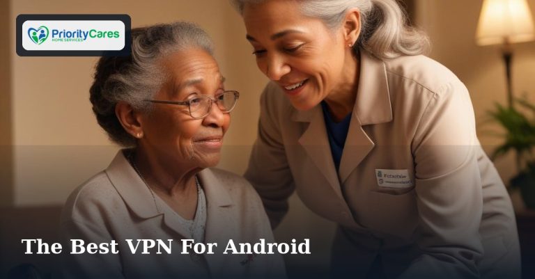 The Best VPN For Android