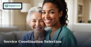 Service Coordination Selection
