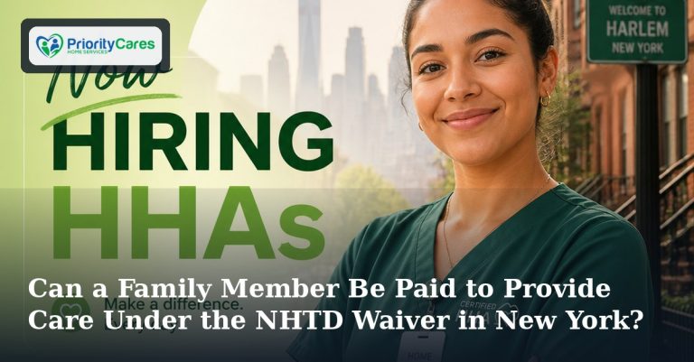 Can a Family Member Be Paid to Provide Care Under the NHTD Waiver in New York?