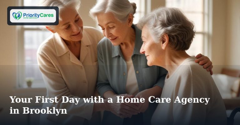 Your First Day with a Home Care Agency in Brooklyn